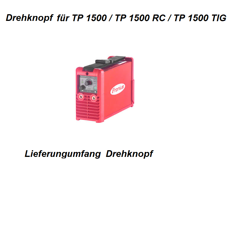 Fronius - Drehknopf für TP 1500 / TP 1500 RC / TP 1500 TIG - 42,0406,0322